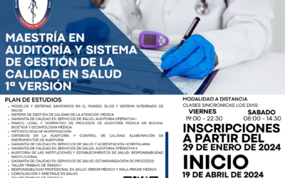 MAESTRÍA EN AUDITORÍA Y SISTEMA DE GESTIÓN DE LA CALIDAD EN SALUD 1ª VERSIÓN