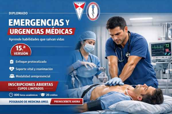 DIPLOMADO EN EMERGENCIAS Y URGENCIAS MÉDICAS 15.ª Versión