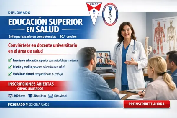 DIPLOMADO EN EDUCACIÓN SUPERIOR EN SALUD, ENFOQUE BASADO EN COMPETENCIAS 10.ª versión