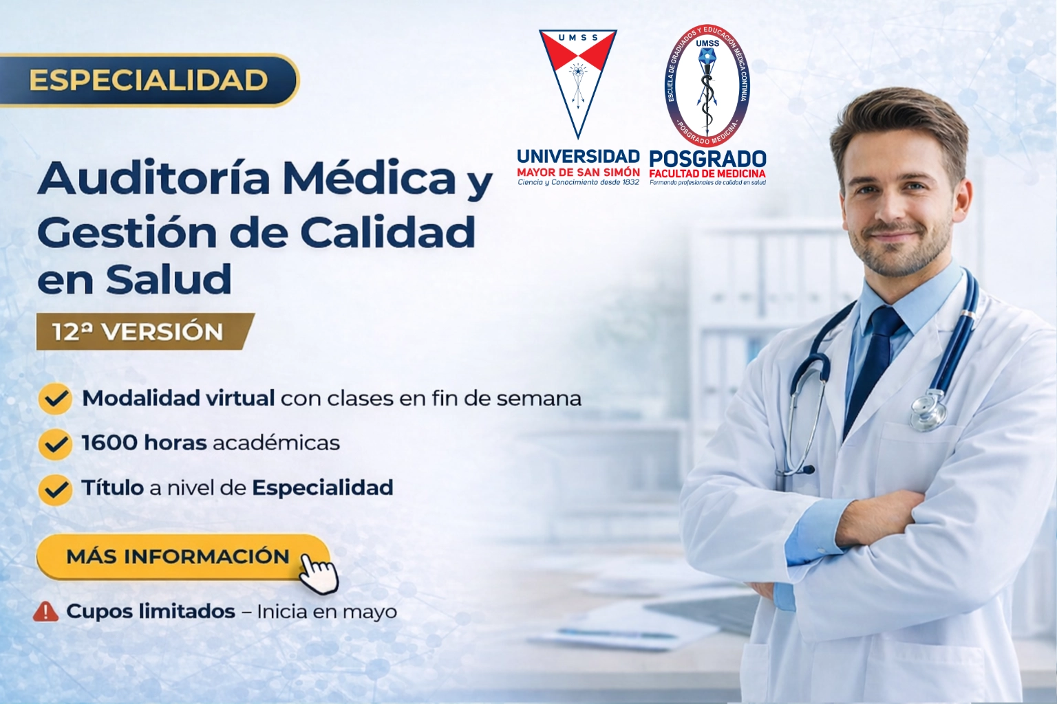 ESPECIALIDAD SUPERIOR EN AUDITORÍA MÉDICA Y GESTIÓN DE CALIDAD EN SALUD 12.ª VERSIÓN