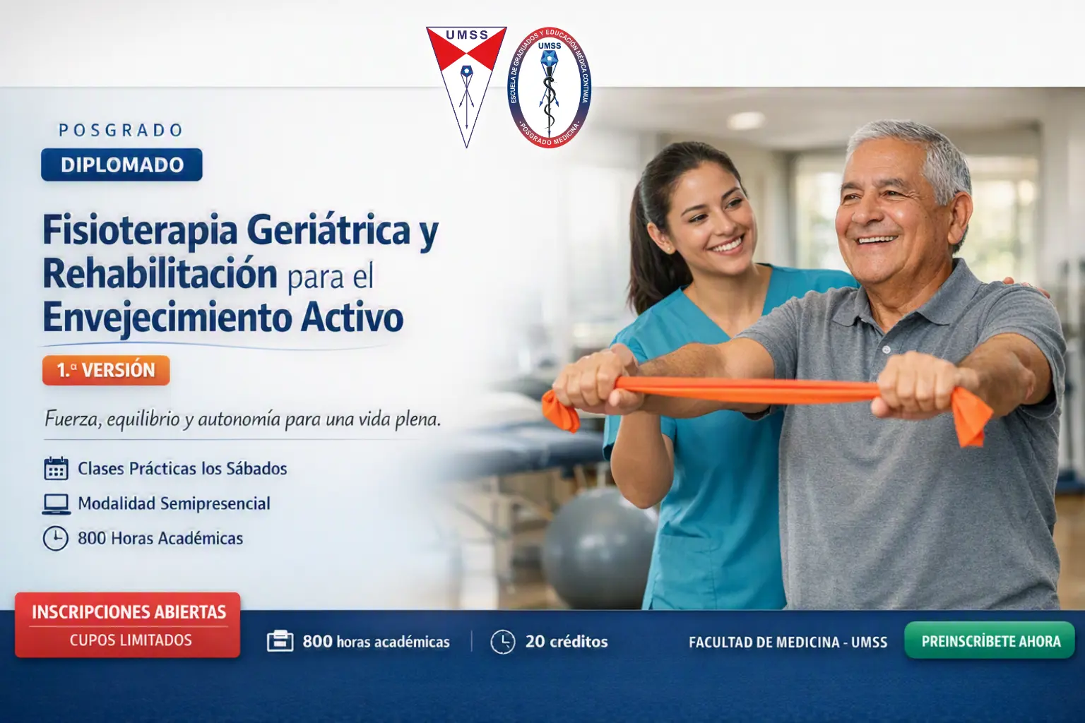DIPLOMADO EN FISIOTERAPIA GERIÁTRICA Y REHABILITACIÓN PARA EL ENVEGECIMIENTO ACTIVO 1.ª VERSIÓN - Arte publicitario