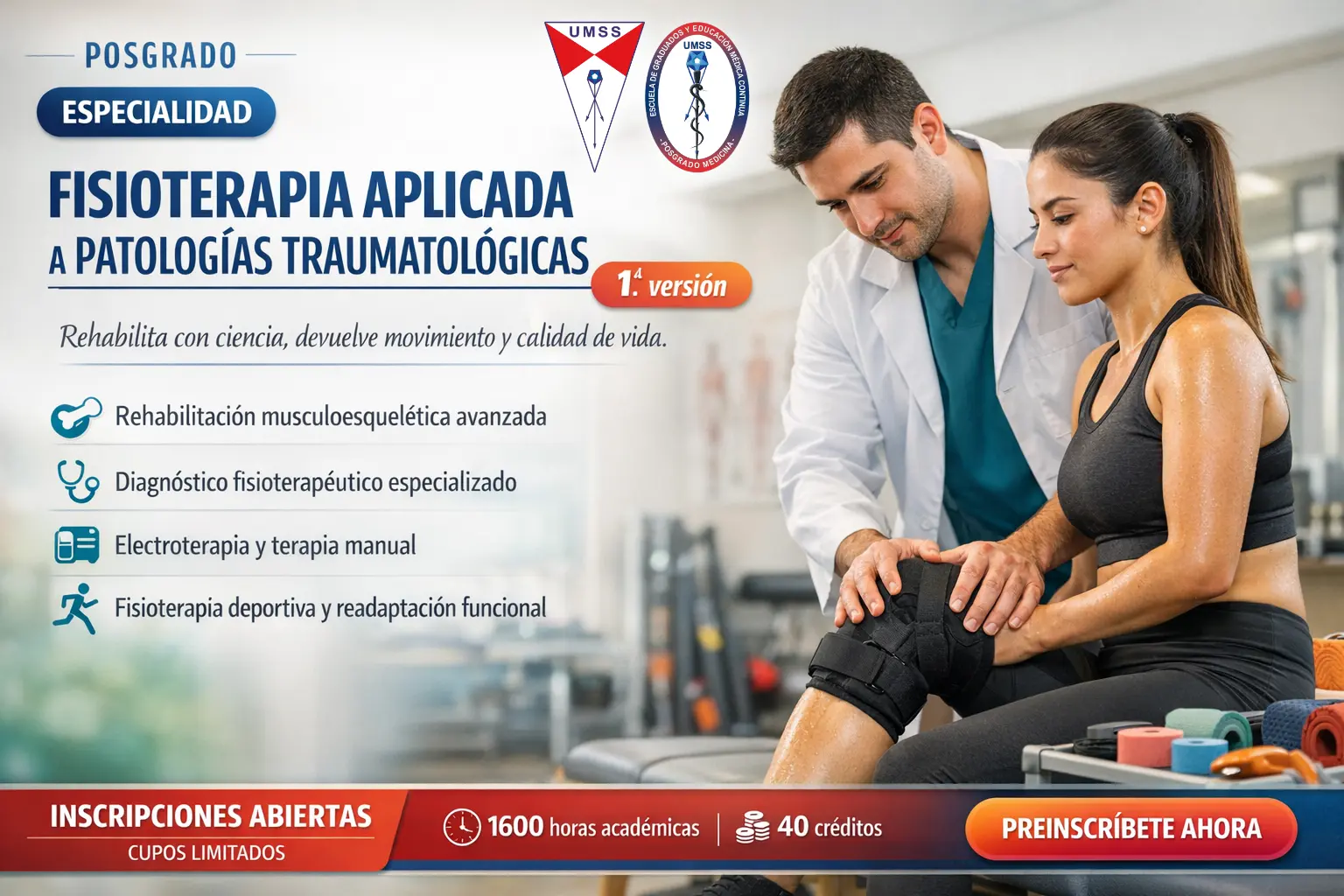 ESPECIALIDAD EN FISIOTERAPIA APLICADA A PATOLOGÍAS TRAUMATOLÓGICAS 1.ª VERSIÓN